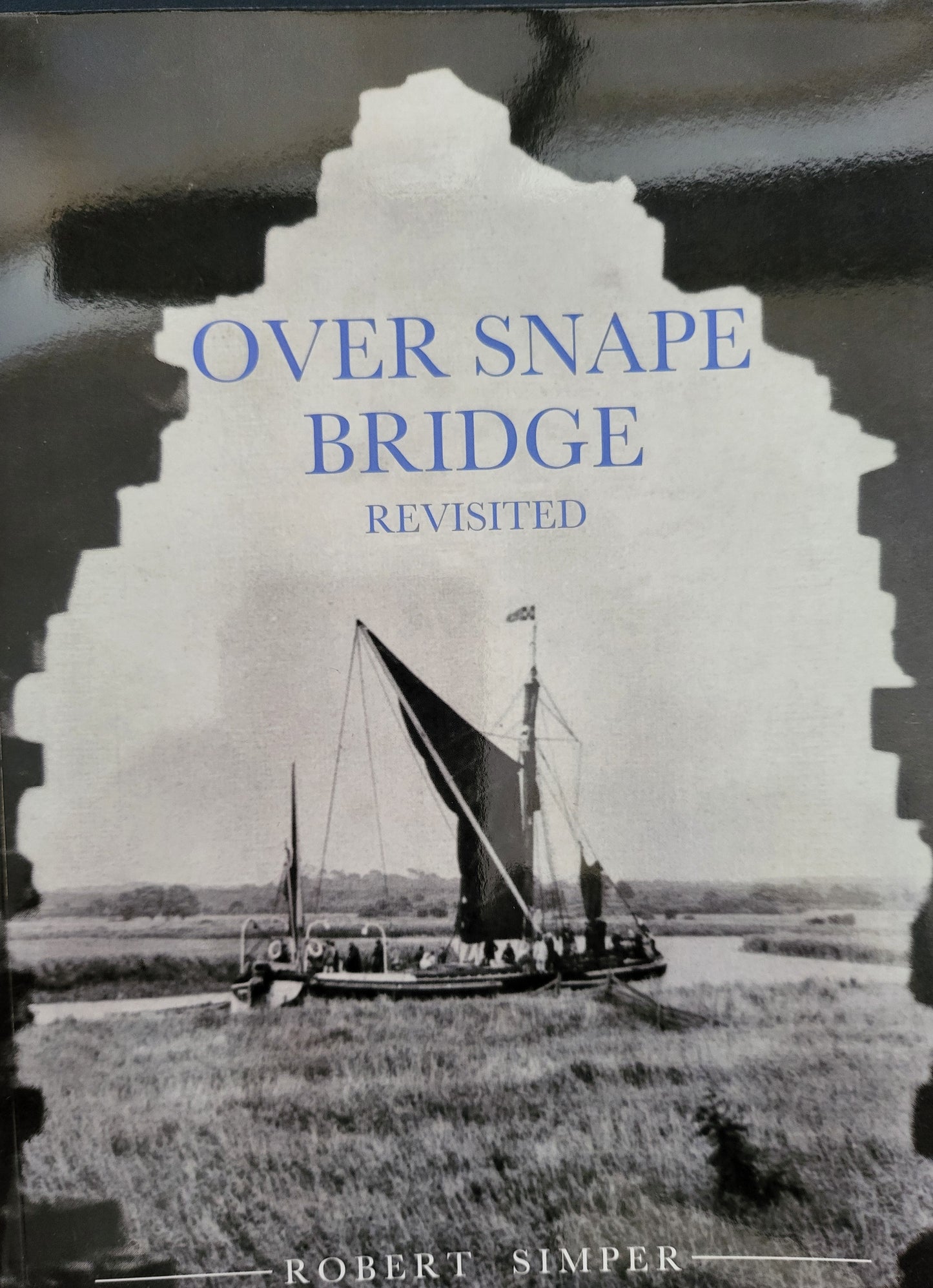 Over Snape Bridge Revisited