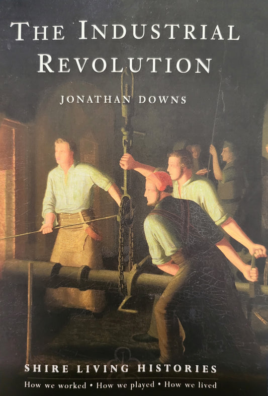 The Industrial Revolution